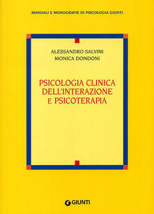 Psicologia Clinica Dell Interazione E Psicoterapia Scarica Pdf Libri Gambitnerowolfe Artemista Eu