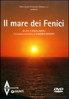 Il mare dei fenici. DVD.pdf
