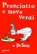 Libro Prosciutto e uova verdi. Ediz. illustrata Dr. Seuss