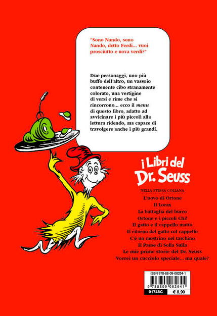 Prosciutto E Uova Verdi Ediz Illustrata Dr Seuss Libro Giunti Junior I Libri Del Dr Seuss Ibs