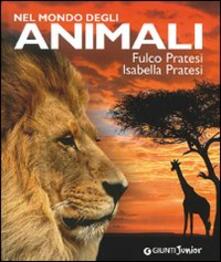 Nel mondo degli animali. Ediz. illustrata.pdf