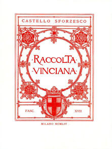 Raccolta Vinciana (1954). Vol. 17.pdf