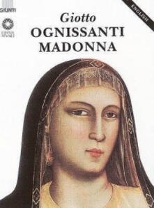 Giotto. La Madonna dOgnissanti. Ediz. inglese.pdf