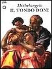 Michelangelo. Il Tondo Doni.pdf