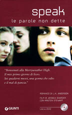 Libro Speak. Le parole non dette. Con DVD Laurie Halse Anderson