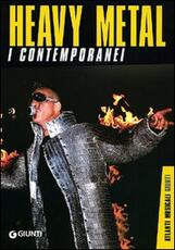 Libro Heavy metal. I contemporanei Gianni Della Cioppa