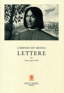 Lettere. Vol. 15: Marzo-agosto 1489..pdf