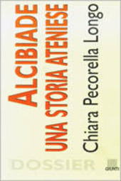 Copertina  Alcibiade : Una storia ateniese