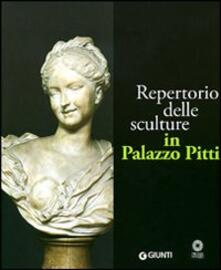 Repertorio delle sculture in Palazzo Pitti. Ediz. illustrata.pdf
