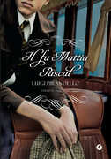 Libro Il fu Mattia Pascal Luigi Pirandello