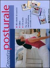 Libro Ginnastica posturale. Con CD Audio