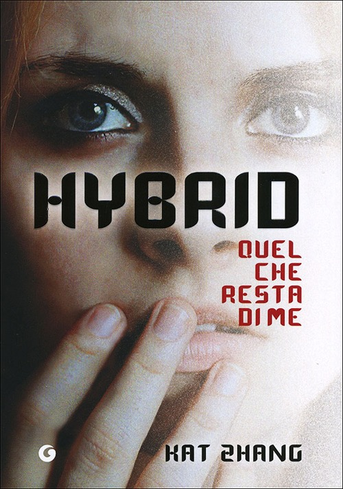 Hybrid. Quel che resta di me