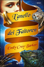 Libro L' anello dei Faitoren Emily Croy Barker