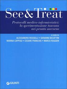 See & treat. Protocolli medico-infermieristici: la sperimentazione toscana nei pronto soccorso.pdf
