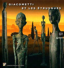 Giacometti et les étrusques. Ediz. illustrata.pdf