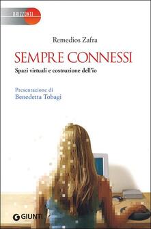 Sempre connessi. Spazi virtuali e costruzione dellio.pdf