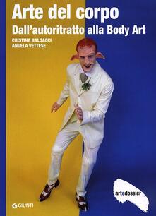 Arte del corpo. Dallautoritratto alla body art.pdf
