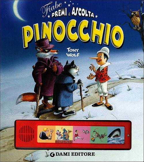 Pinocchio. Premi e ascolta