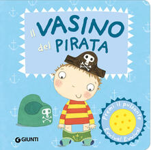 Il vasino del pirata. Ediz. illustrata.pdf