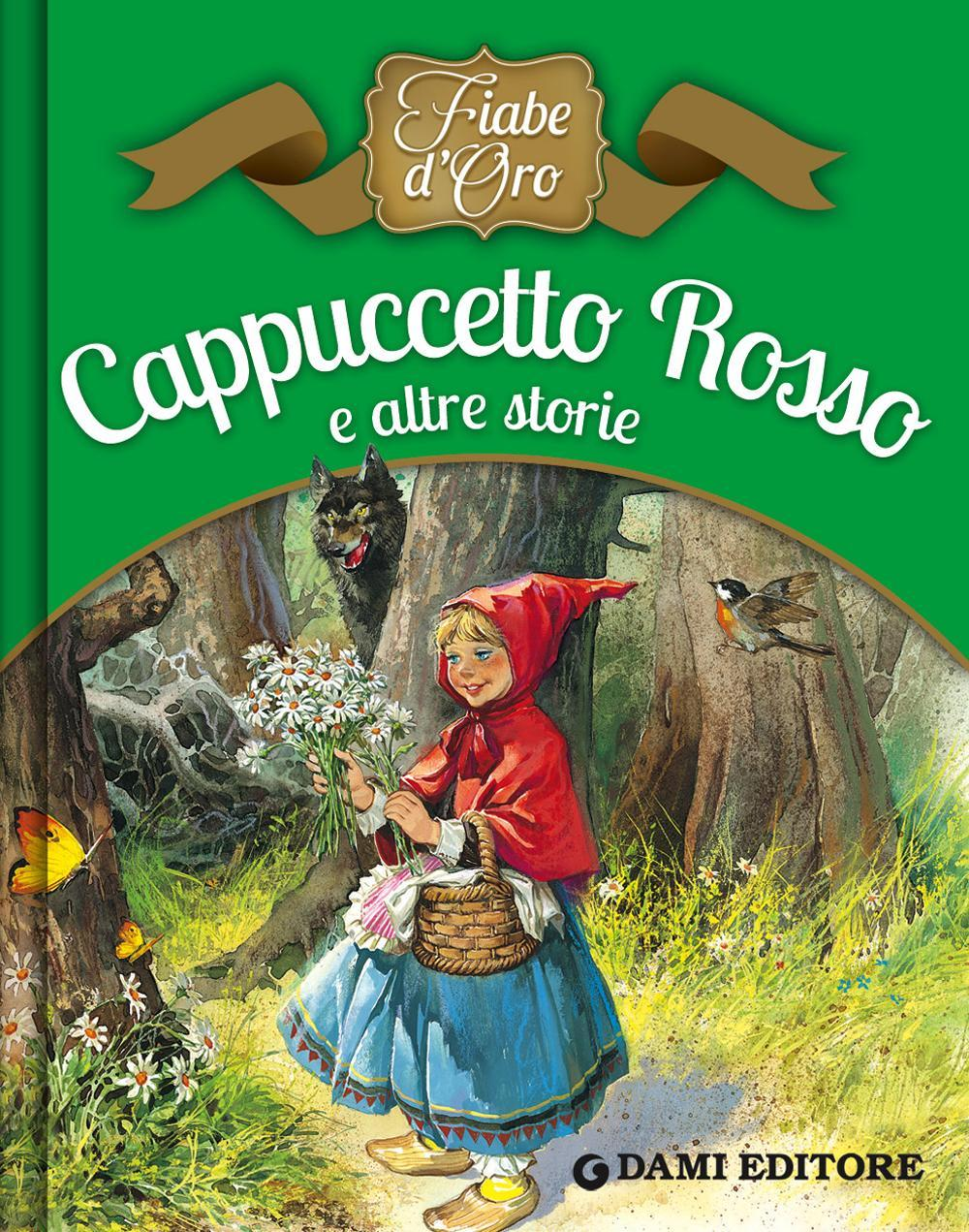 Cappuccetto Rosso e altre storie