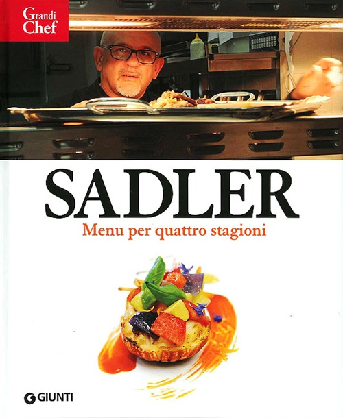 Sadler. Menù per quattro stagioni