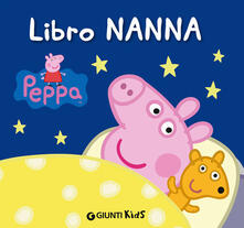 Libro nanna. Peppa Pig. Hip hip urrà per Peppa!.pdf