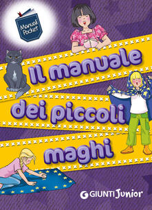 Il manuale dei piccoli maghi.pdf