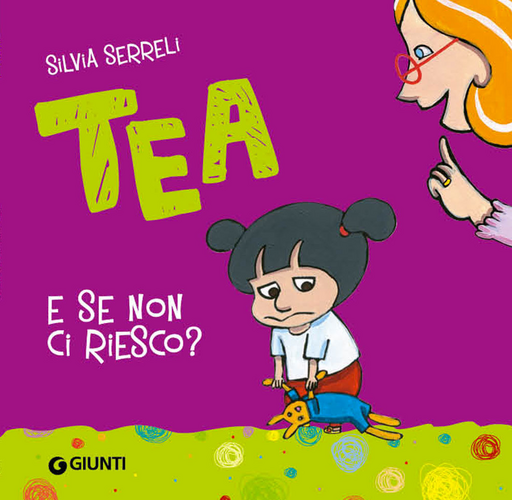 E se non ci riesco? Tea