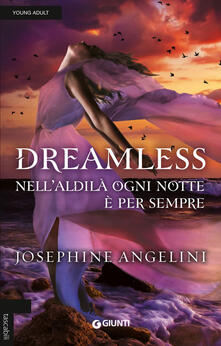 Dreamless. Nellaldilà ogni notte è per sempre.pdf