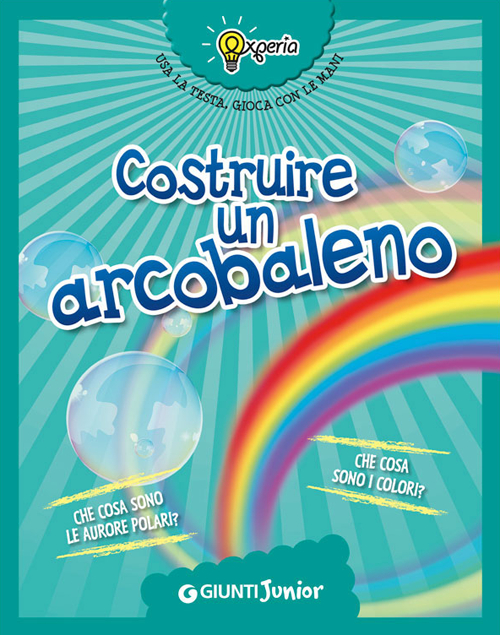 Costruire un arcobaleno