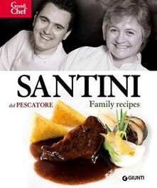 Santini. Dal Pescatore. Family Recipes.pdf
