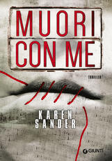 Libro Muori con me Karen Sander