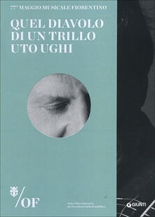 Quel diavolo di un trillo. Uto Ughi. 77° Maggio Musicale Fiorentino.pdf
