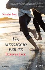 Libro Un messaggio per te. Forever Jack Natasha Boyd