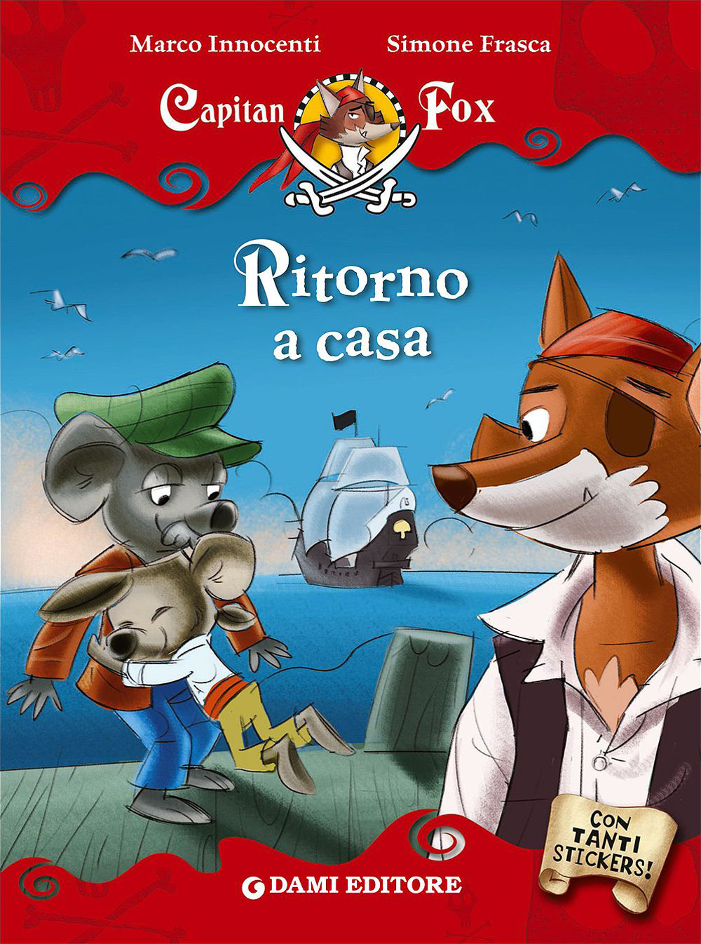 Ritorno a casa. Capitan Fox. Con adesivi