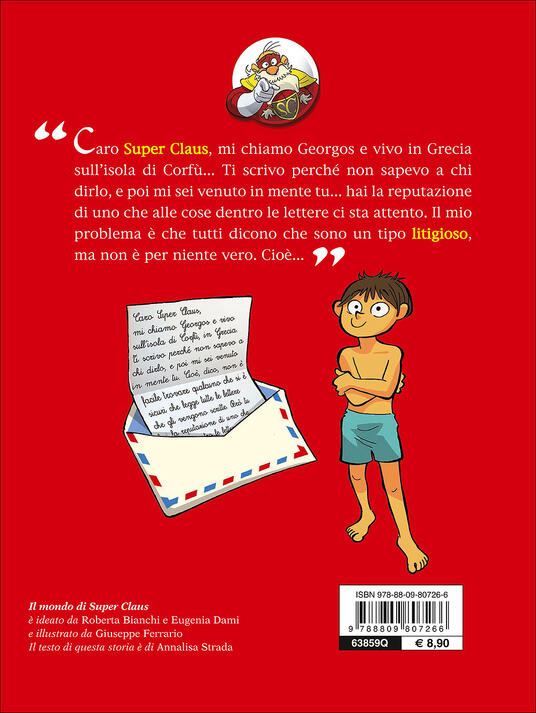 Piu Bisticci Piu Pasticci Le Fantavventure Di Super Claus Roberta Bianchi Eugenia Dami Libro Giunti Junior Ibs