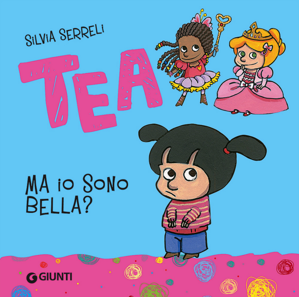 Ma io sono bella? Tea