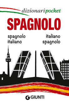 Spagnolo. Spagnolo-italiano, italiano-spagnolo. Ediz. bilingue.pdf