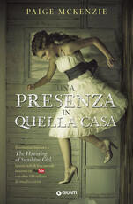 Libro Una presenza in quella casa Paige McKenzie