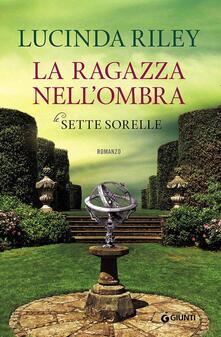 La ragazza nellombra. Le sette sorelle.pdf