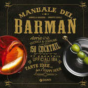 Libro Manuale del barman Gabriella Baiguera Umberto Caselli