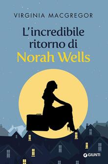 L incredibile ritorno di Norah Wells.pdf