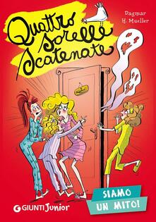 Siamo un mito! Quattro sorelle scatenate.pdf