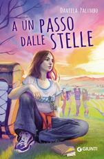 Libro A un passo dalle stelle Daniela Palumbo