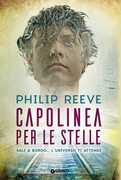 Libro Capolinea per le stelle Philip Reeve