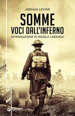 Libro Somme. Voci dall'inferno Joshua Levine