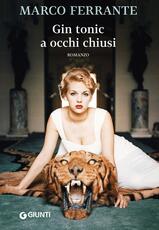 Libro Gin tonic a occhi chiusi Marco Ferrante