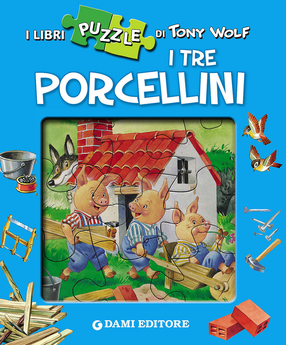 I tre porcellini. Con 4 puzzle