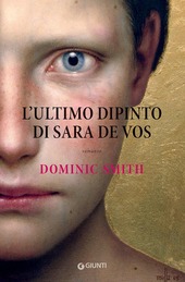 Copertina  L'ultimo dipinto di Sara de Vos : [romanzo]