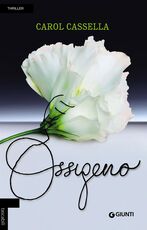 Libro Ossigeno Carol Cassella